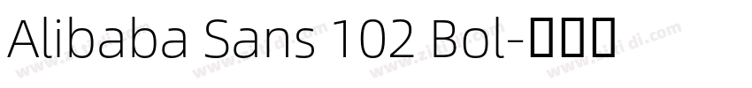 Alibaba Sans 102 Bol字体转换